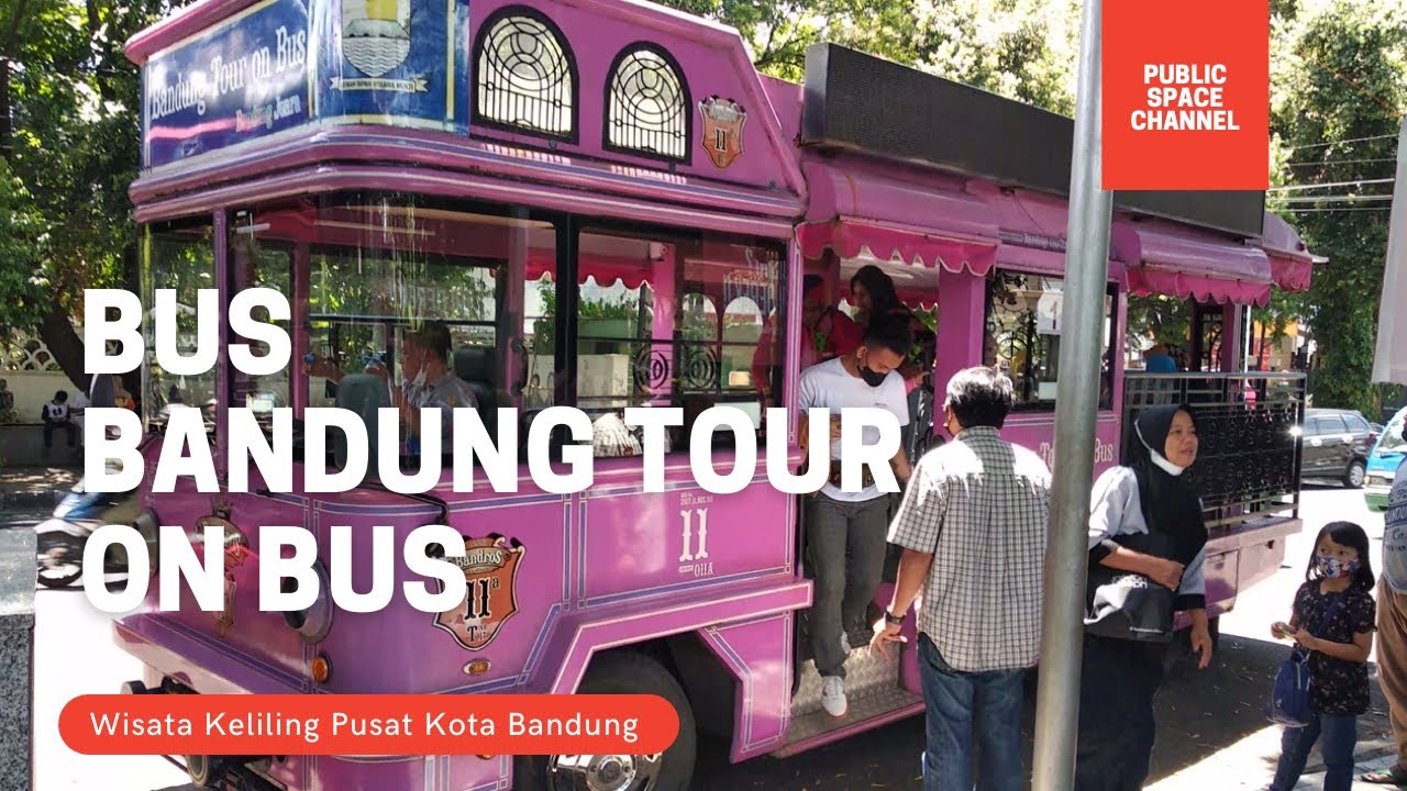 NAIK BANDUNG TOUR ON BUS (BANDROS) | WISATA KELILING PUSAT KOTA BANDUNG !
