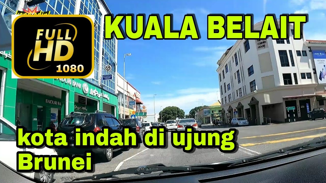 Kota Indah di Ujung Brunei Darussalam || Kuala Belait