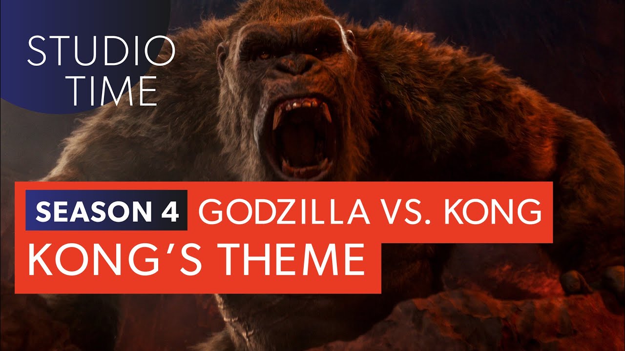 KONG'S THEME | Godzilla vs. Kong [Studio Time: S4E5]