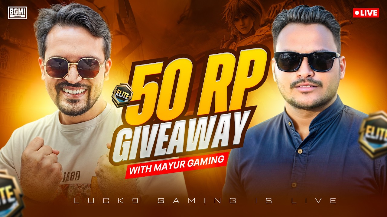 🎁50 ROYAL PASS GIVEAWAY BGMI LIVE WITH @MayurGamingClips & LUCK9 GAMING