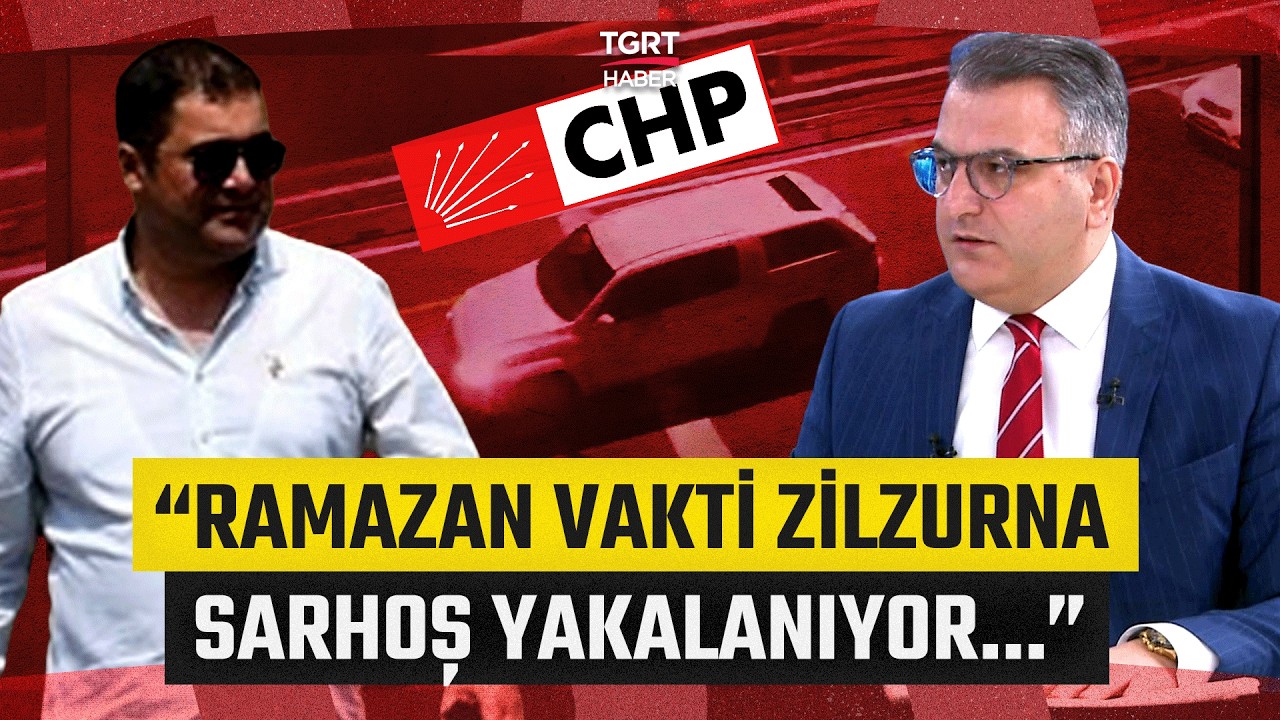 Alkollü Halde Araç Kullanmıştı! Cem Küçük CHP’li Başkan Yardımcısına Ateş Püskürdü - TGRT Haber