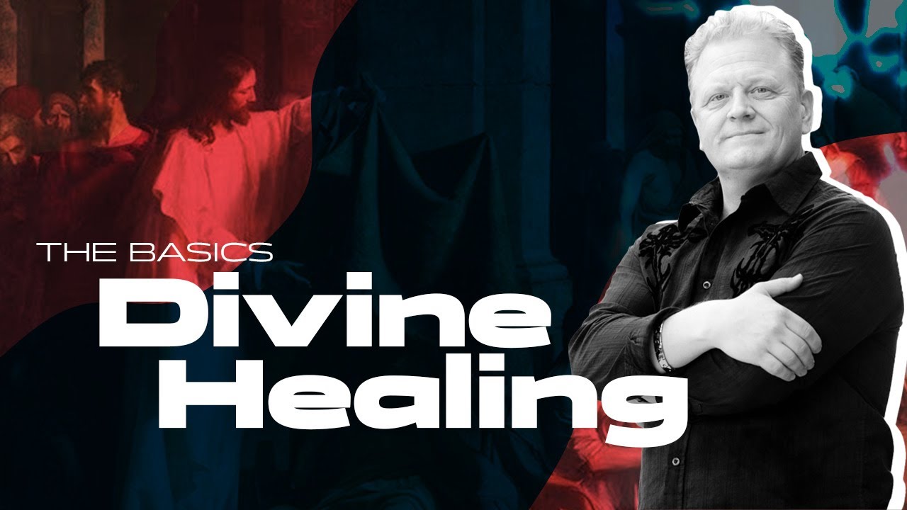 The Basics of Divine Healing by Tom Scarrella