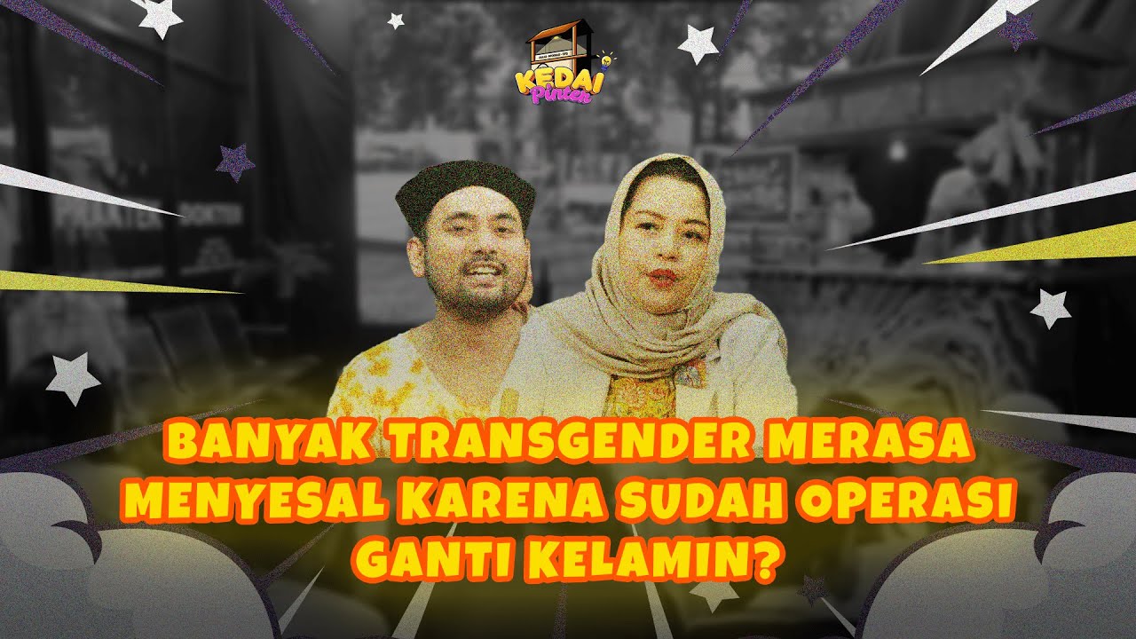 BANYAK TRANSGENDER MERASA MENYESAL KARENA SUDAH OPERASI GANTI KELAMIN?