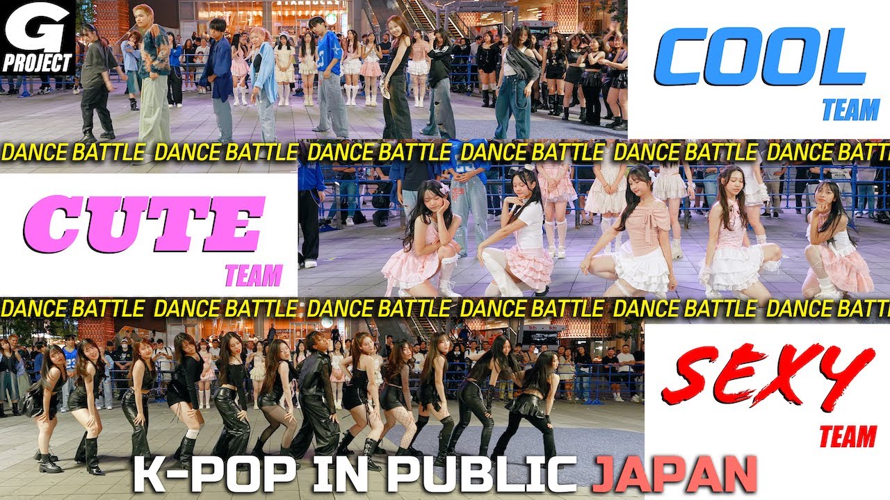 [ODOTARA] 'K-POP DANCE BATTLE(COOL,CUTE,SEXY TEAM) ' | K-POP IN PUBLIC JAPAN | 케이팝커버댄스 | Kポップカバーダンス