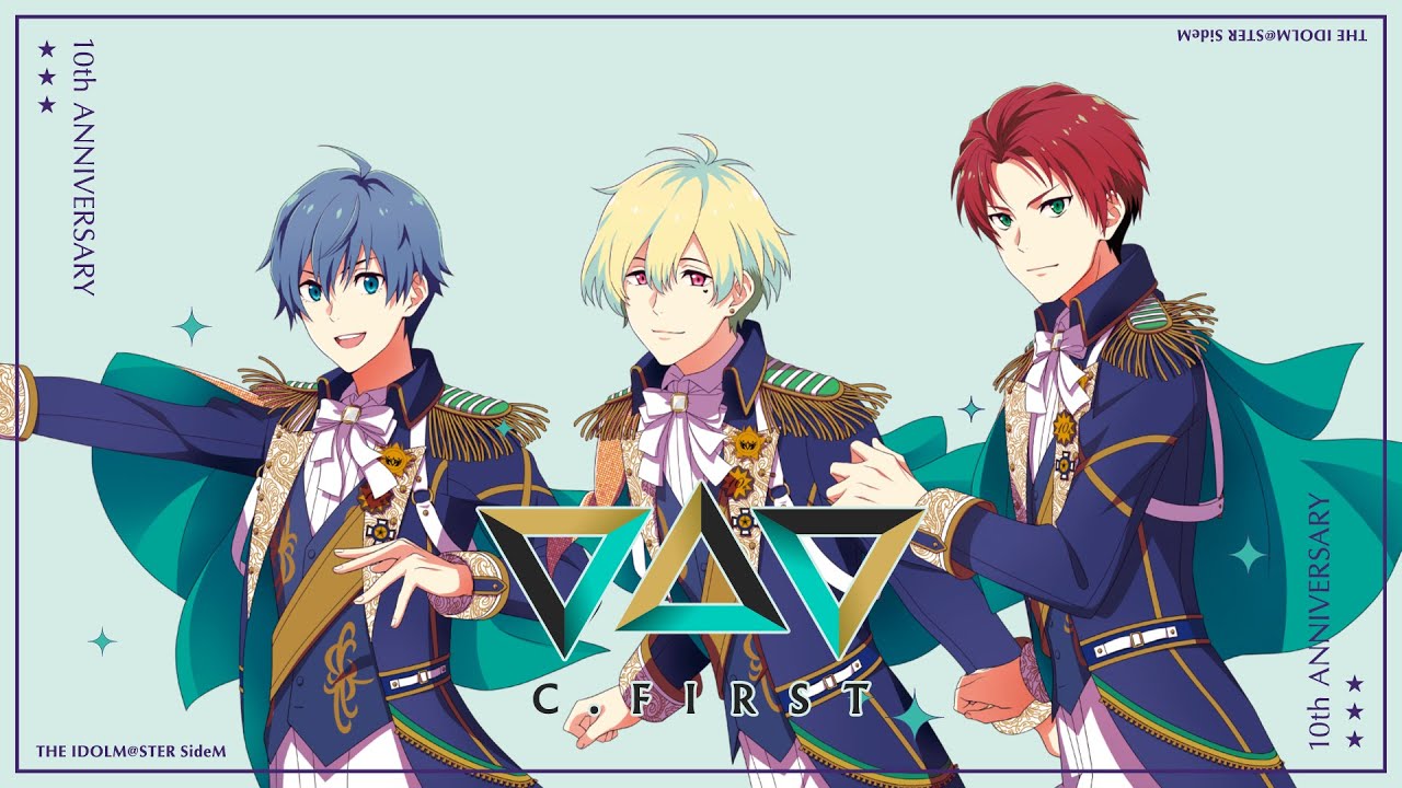 【SideM】THE IDOLM@STER SideM 10th ANNIVERSARY P@SSION 16 C.FIRST【試聴動画】