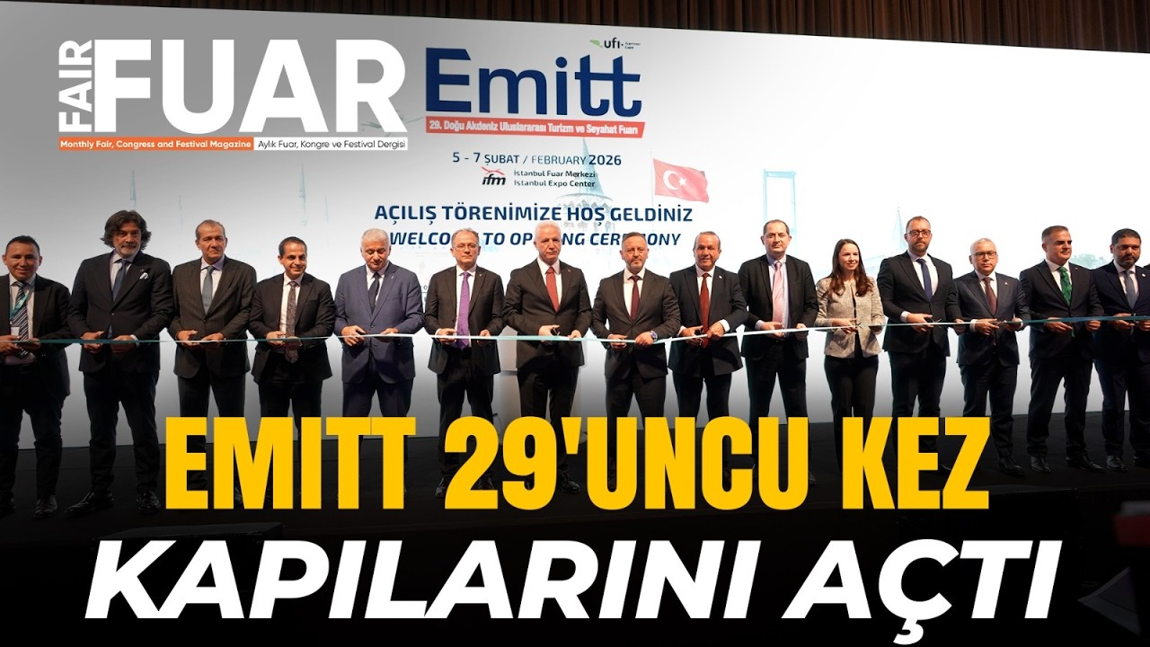 EMITT 29. kez kapılarını açtı