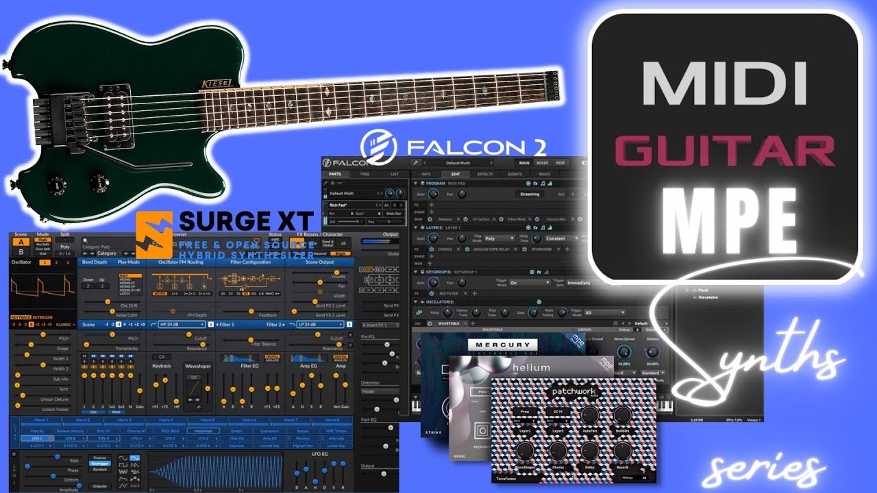 MIDI Guitar MPE synth series: Surge XT & UVI Falcon