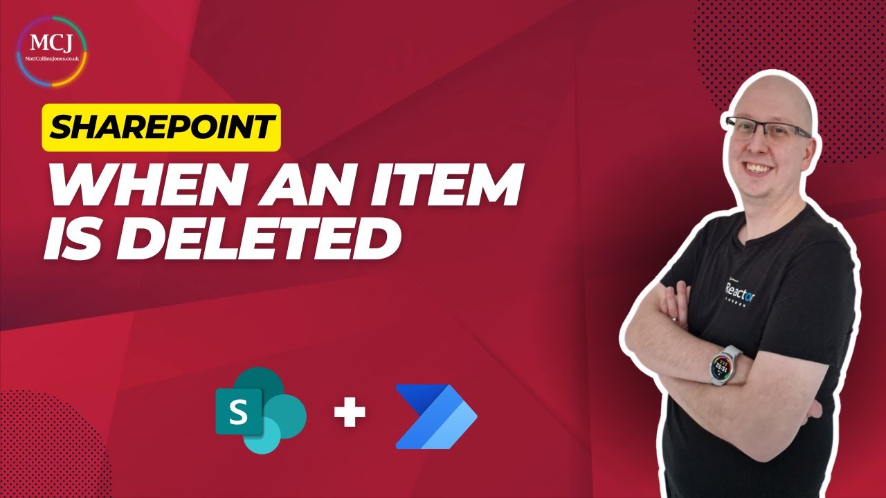 SharePoint - Triggers: When an Item is Deleted