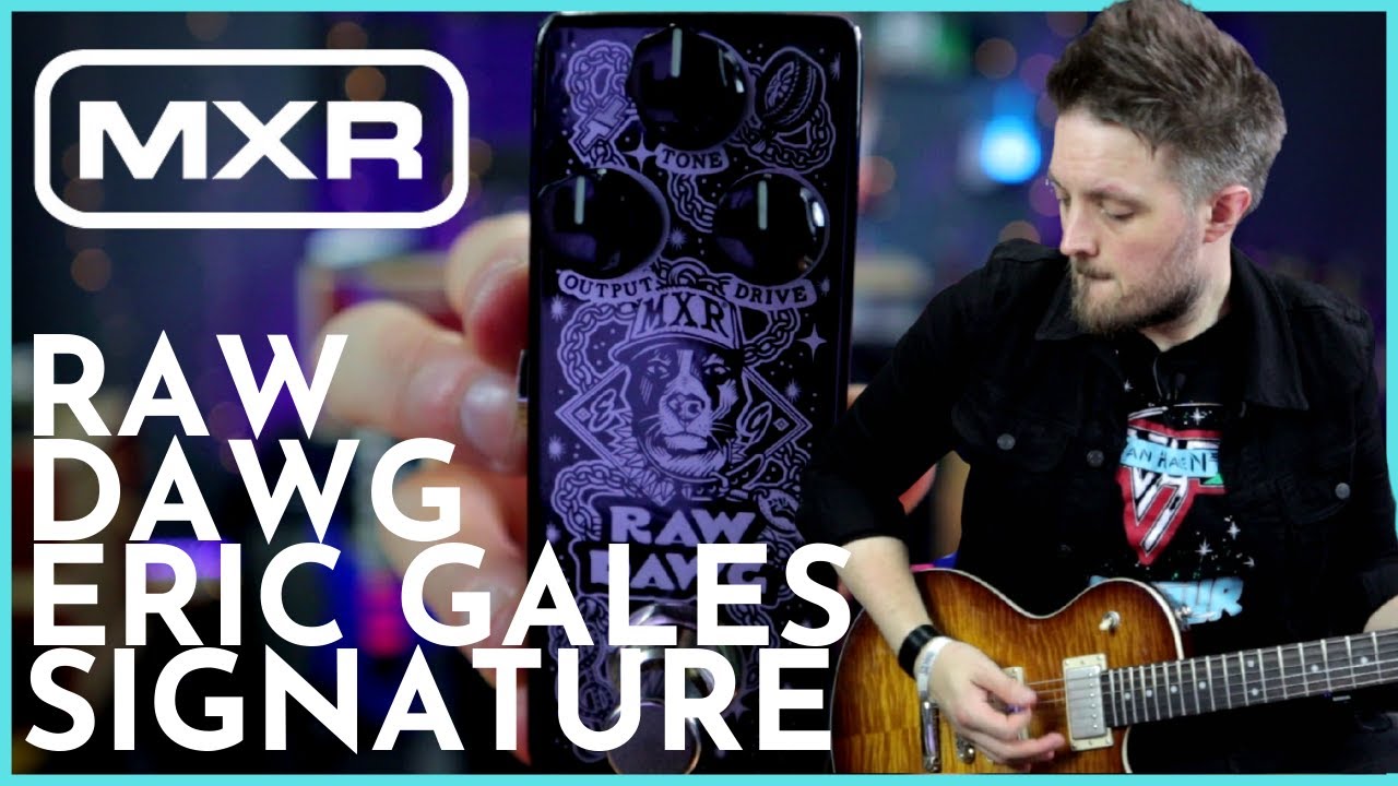 MXR RAW DAWG — фирменный овердрайв Эрика Гейлса