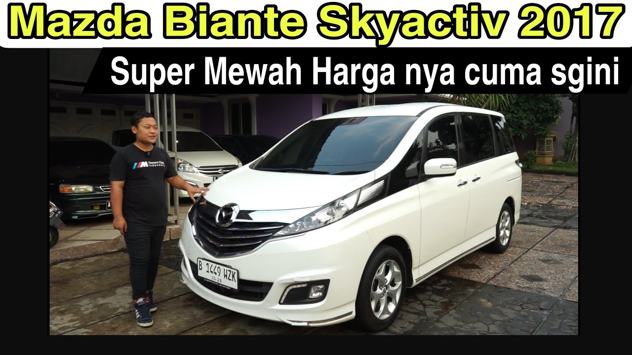 Mazda Biante Skyactive 2017 AT ~ Pemburu Mobil Bekas