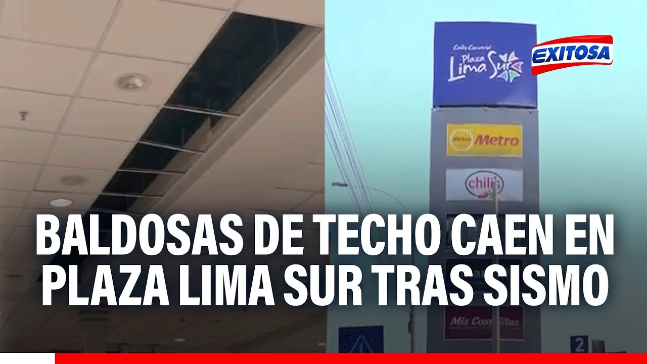 🔴🔵Baldosas de techo caen en Plaza Lima Sur tras fuerte sismo: Municipio de Chorrillos inspecciona
