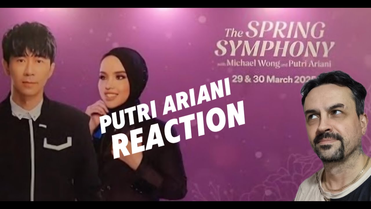 The Spring Symphony with Michael Wong and Putri Ariani REACTION