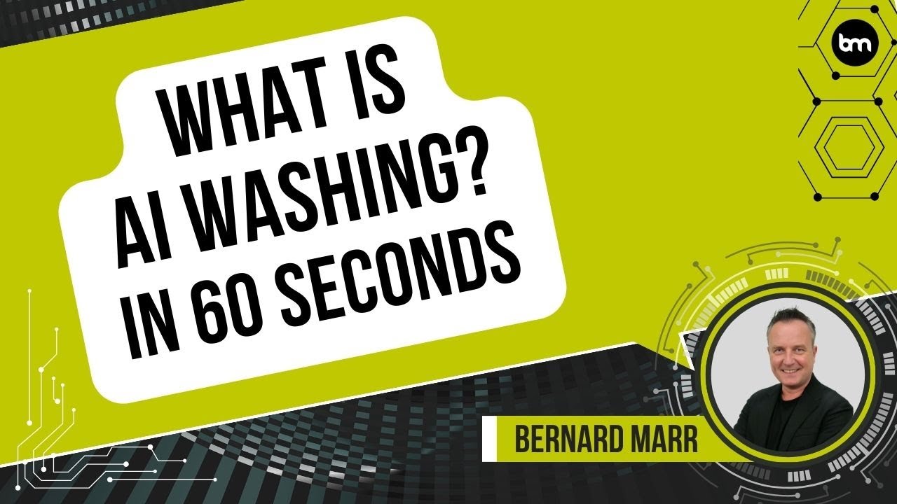 What is AI Washing? An Easy Explanation In Just 60 Seconds