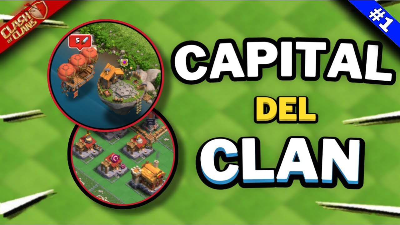 Capital del Clan - Guía TOTAL con Trucos y Consejos (Clash of Clans) 📈