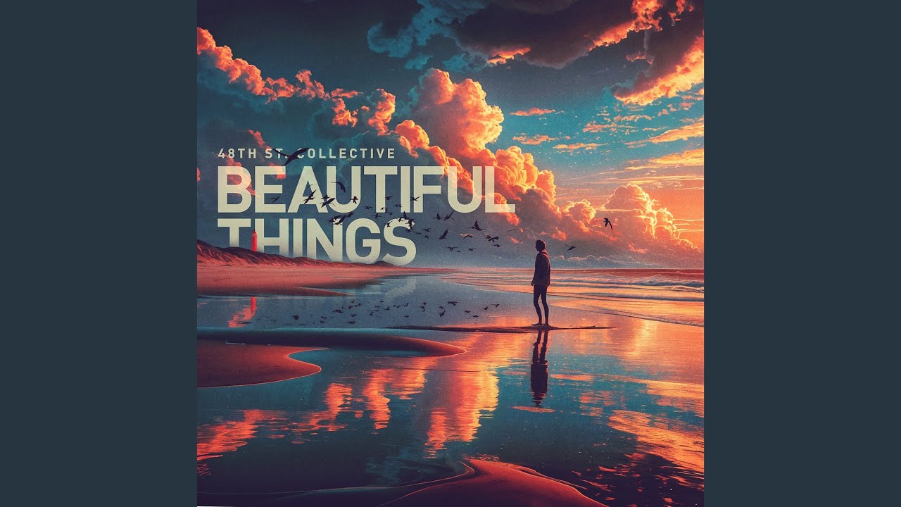 Beautiful Things