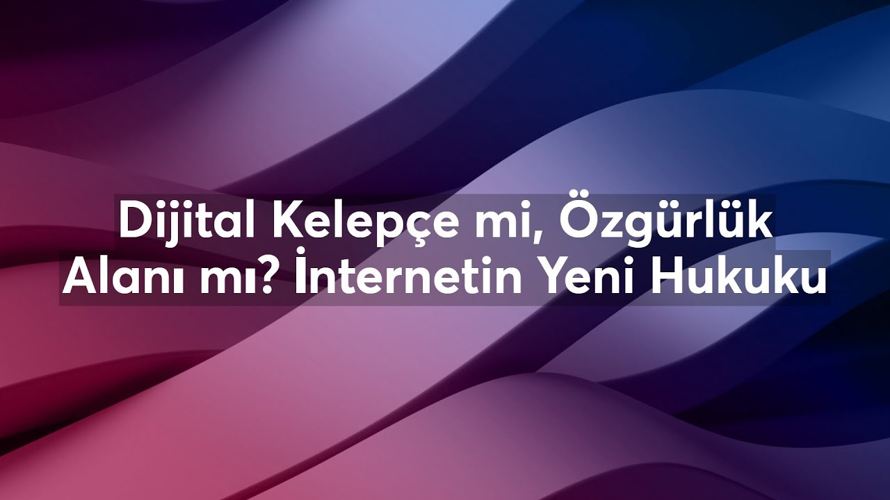 Dijital Kelepçe mi, Özgürlük Alanı mı? İnternetin Yeni Hukuku