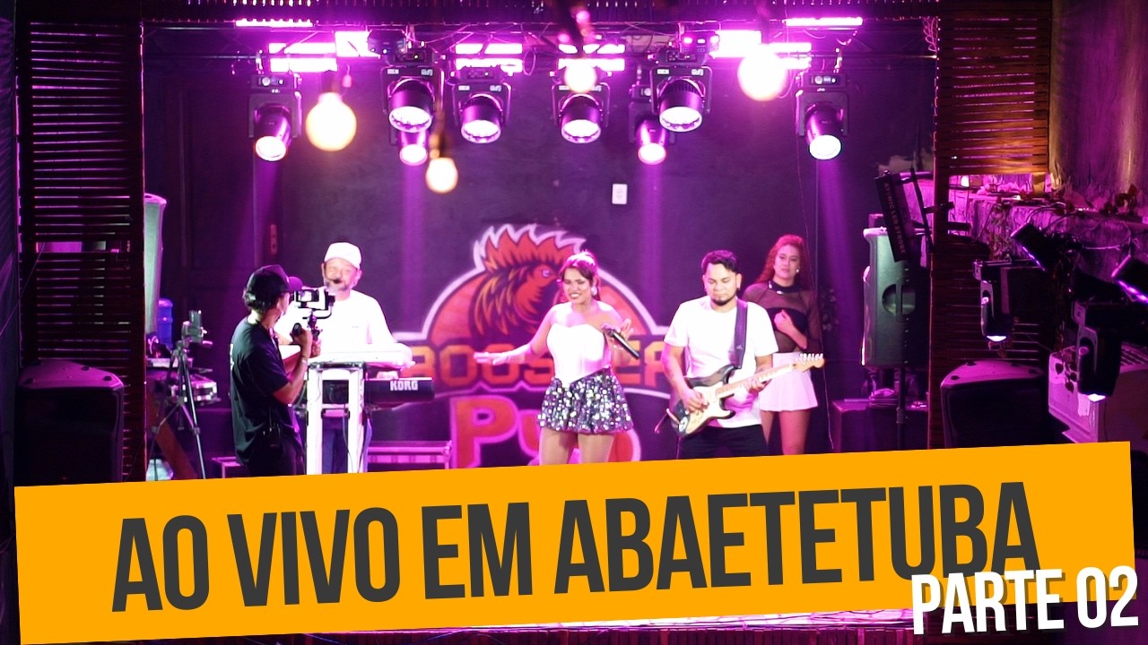 AO VIVO EM ABAETETUBA PARTE 02 - BANDA NEW BATIDÃO NO ROOSTER PUB
