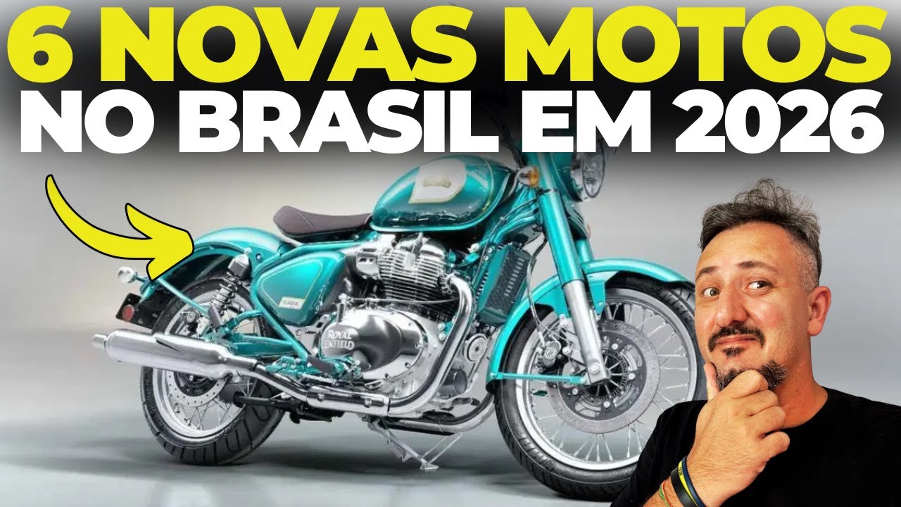 Agora FICOU TOP: 6 NOVAS MOTOS CONFIRMADAS no BRASIL em 2026