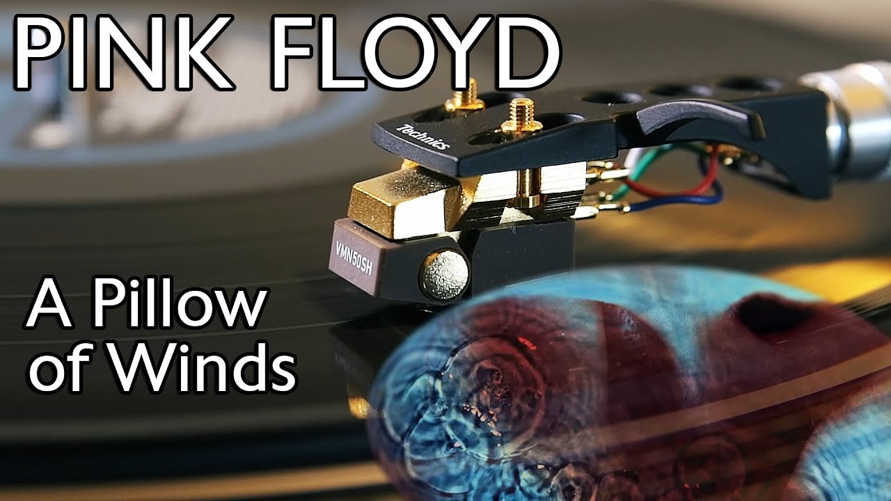 Pink Floyd - A Pillow of Winds (2016 Remastered) - [HQ Rip] Black Vinyl LP