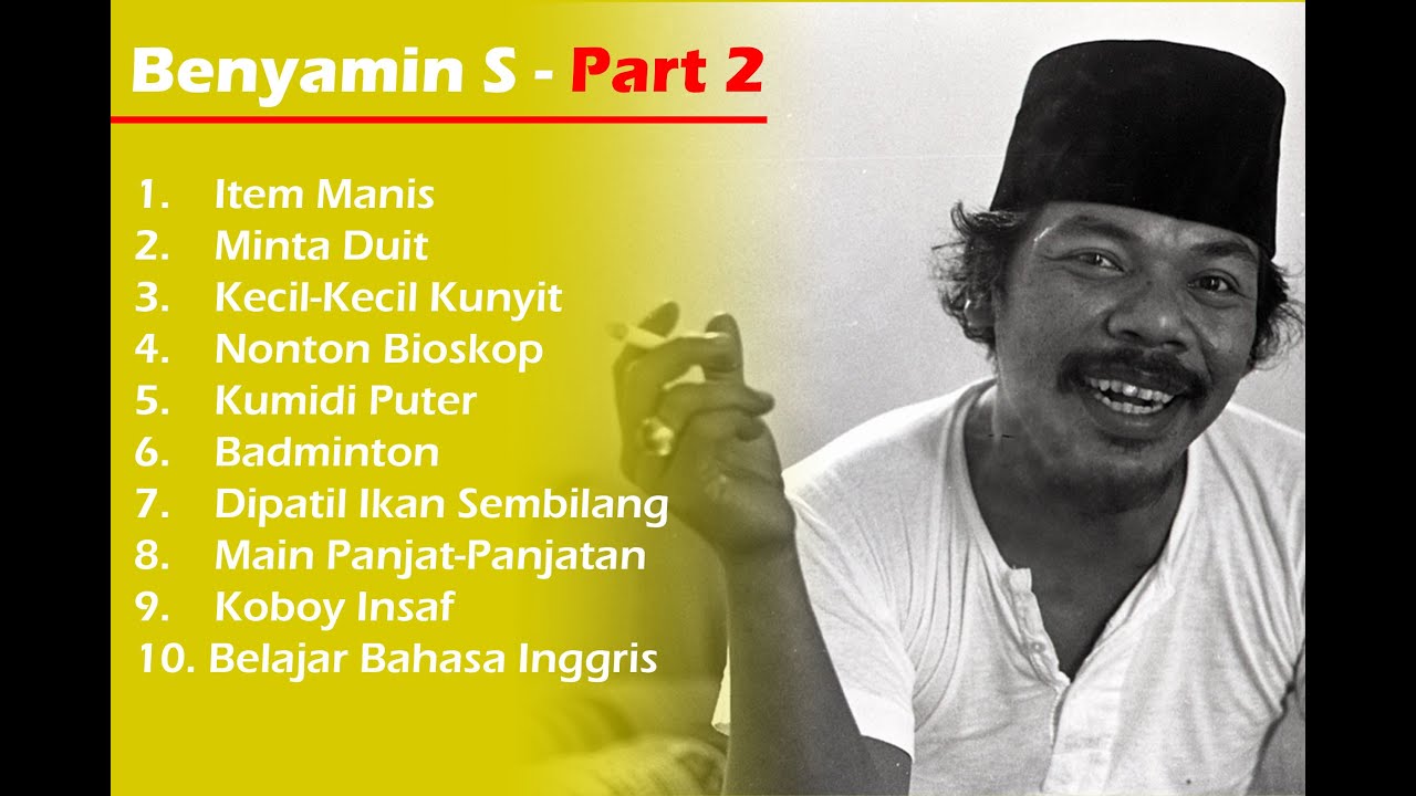 BENYAMIN S  - PART 2 (LAGU TERBAIK)
