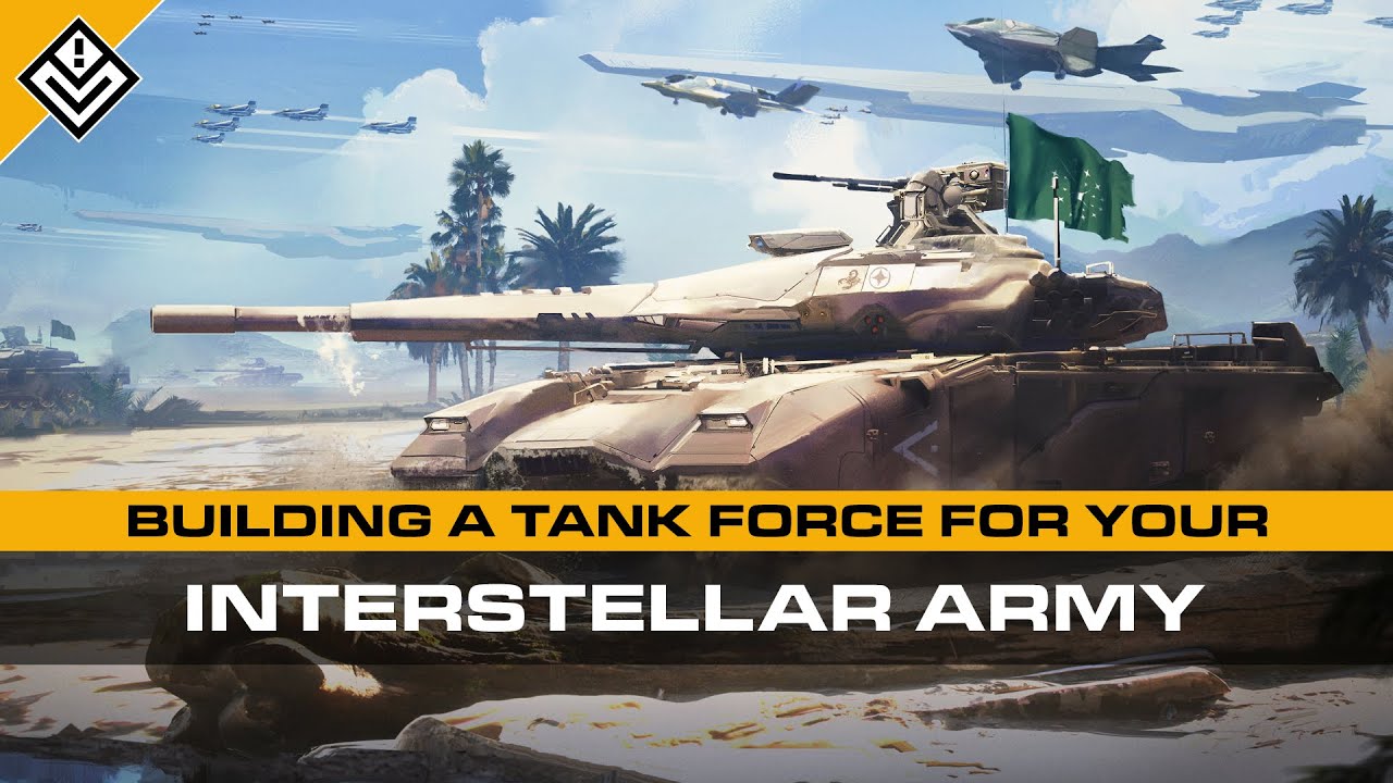 Building A Tank Force For Your Interstellar Army | Tank Types, Naming Conventions & Doctrines