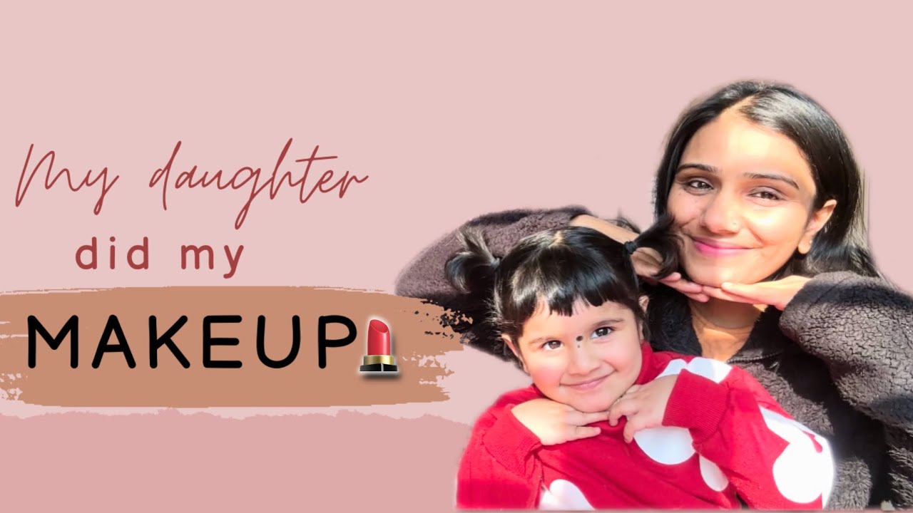 When my daughter becomes my makeup artist ❤️