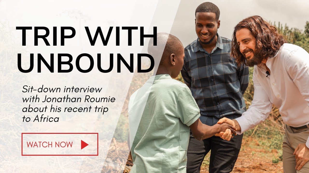 Jonathan Roumie talks about his trip to Rwanda & Tanzania with Unbound