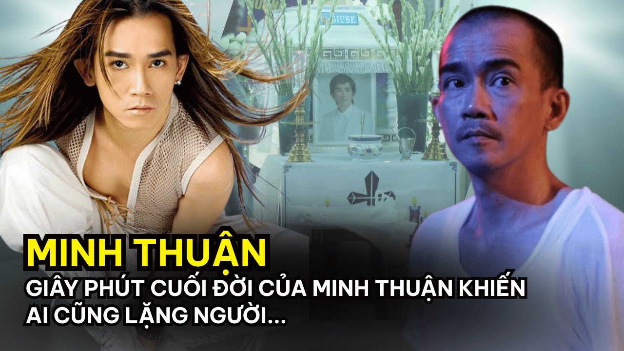 Minh Thuận – Tài hoa bạc mệnh, giọng ca đặc biệt và cái chết khiến showbiz lặng người