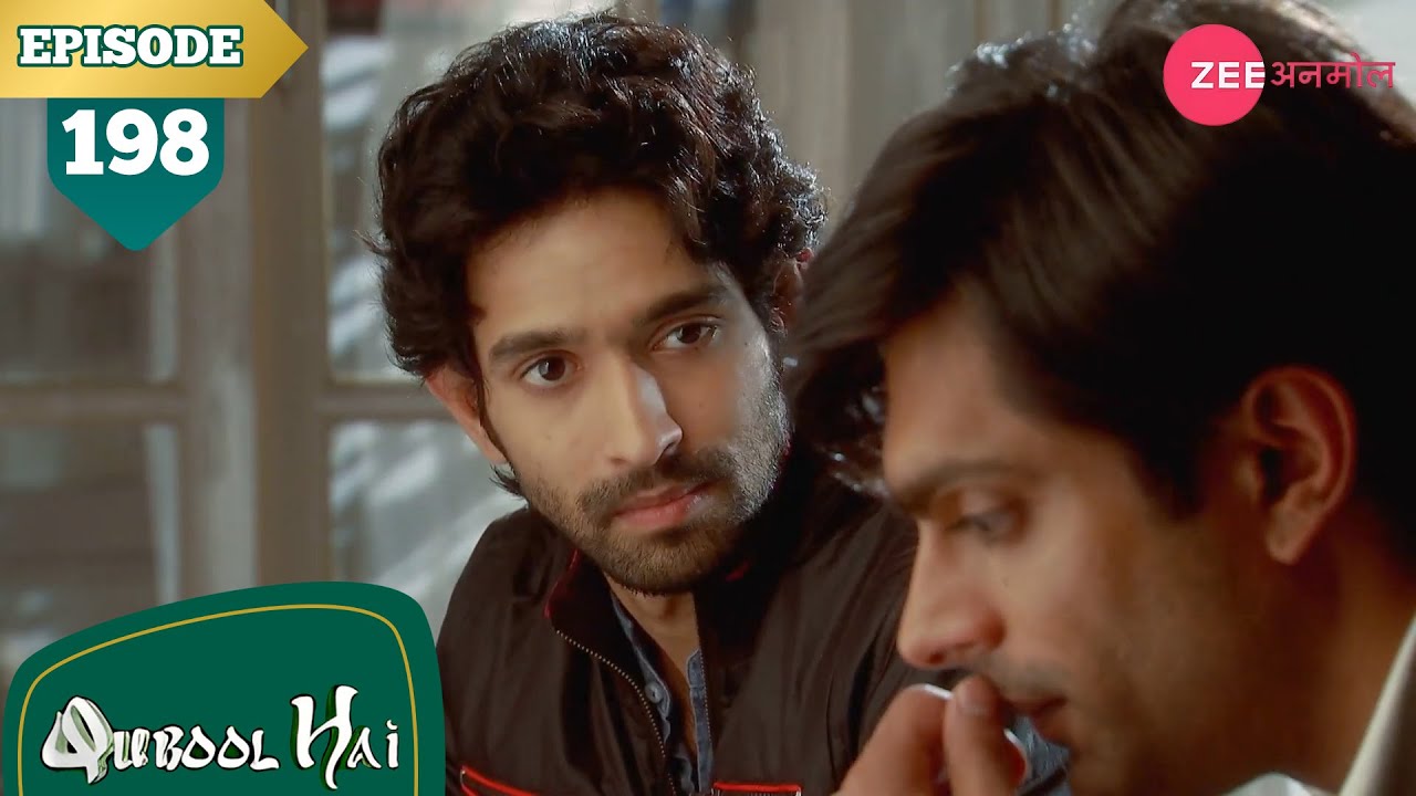 अयान ने मांगी असद से मदत | Qubool Hai | Full Episode - 198 | Surbhi | Karan | Hit Show | Zee Anmol