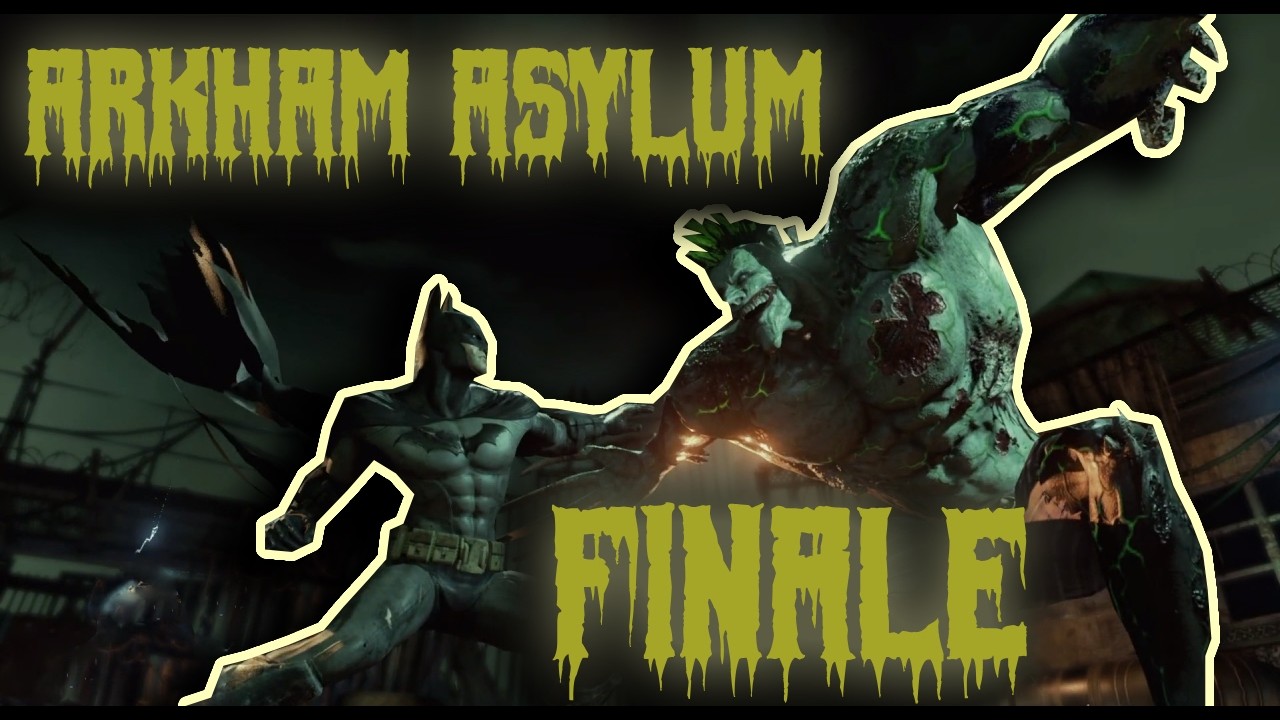 Batman: Arkham Asylum - Finale - The Nostalgia Saga
