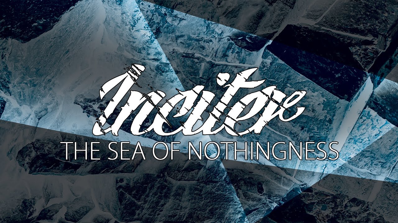 Inciter - The Sea Of Nothingness (Official Video)