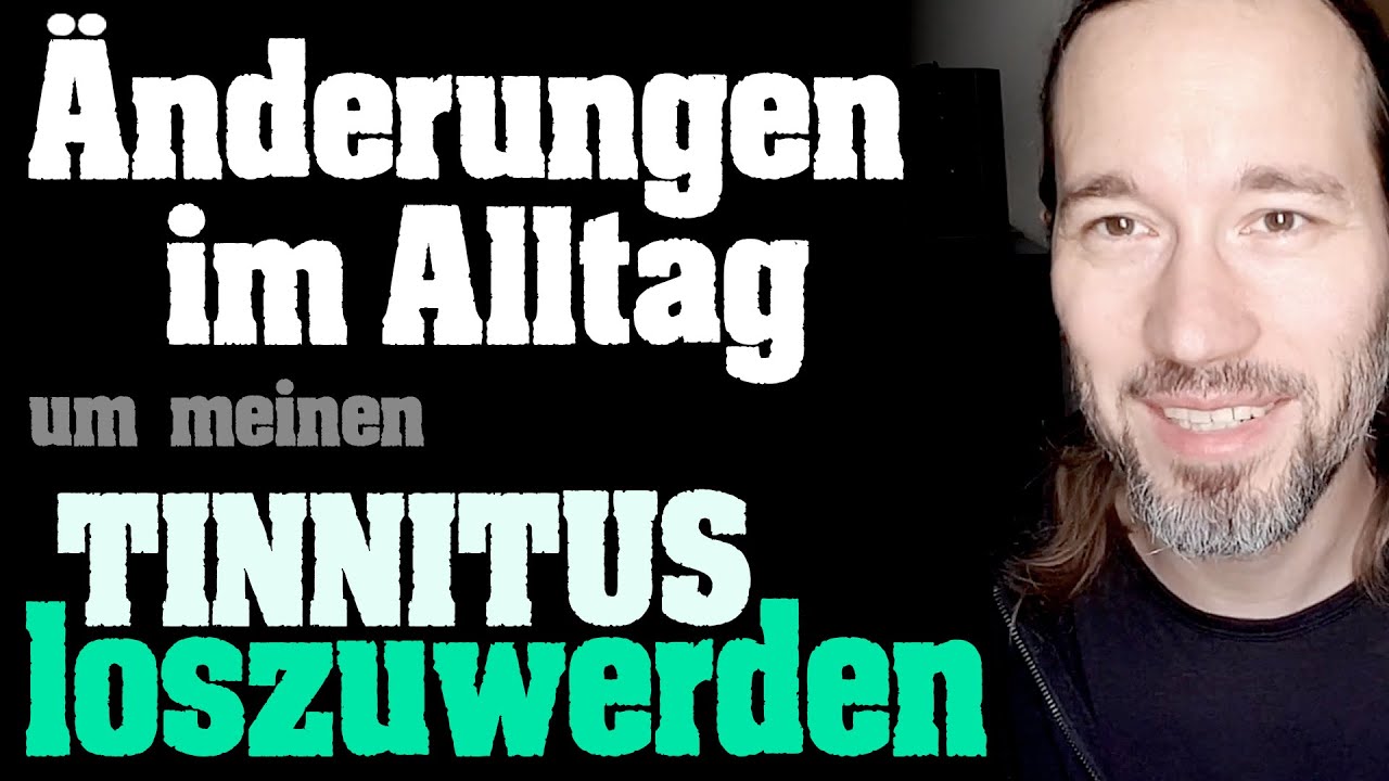 Änderungen im Alltag um meinen Tinnitus loszuwerden