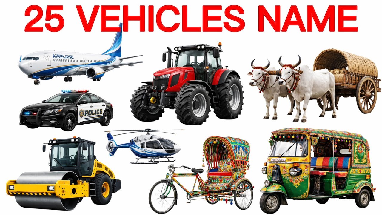 25 Vehicles Name English and Hindi | वाहनों के नाम | Vehicles Name & Pictures | Vehicles for Kids 