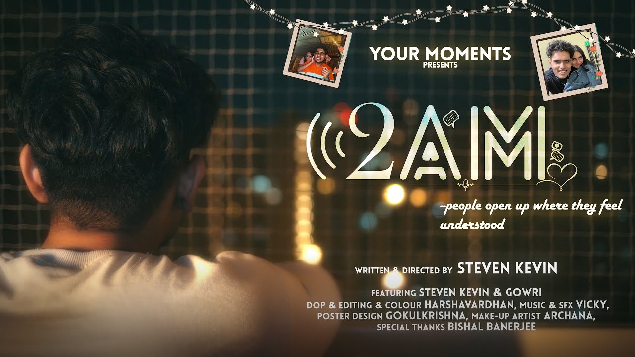 2AM | Short Film | Your Movements Production | Steven Kevin | Gowri Kalyani