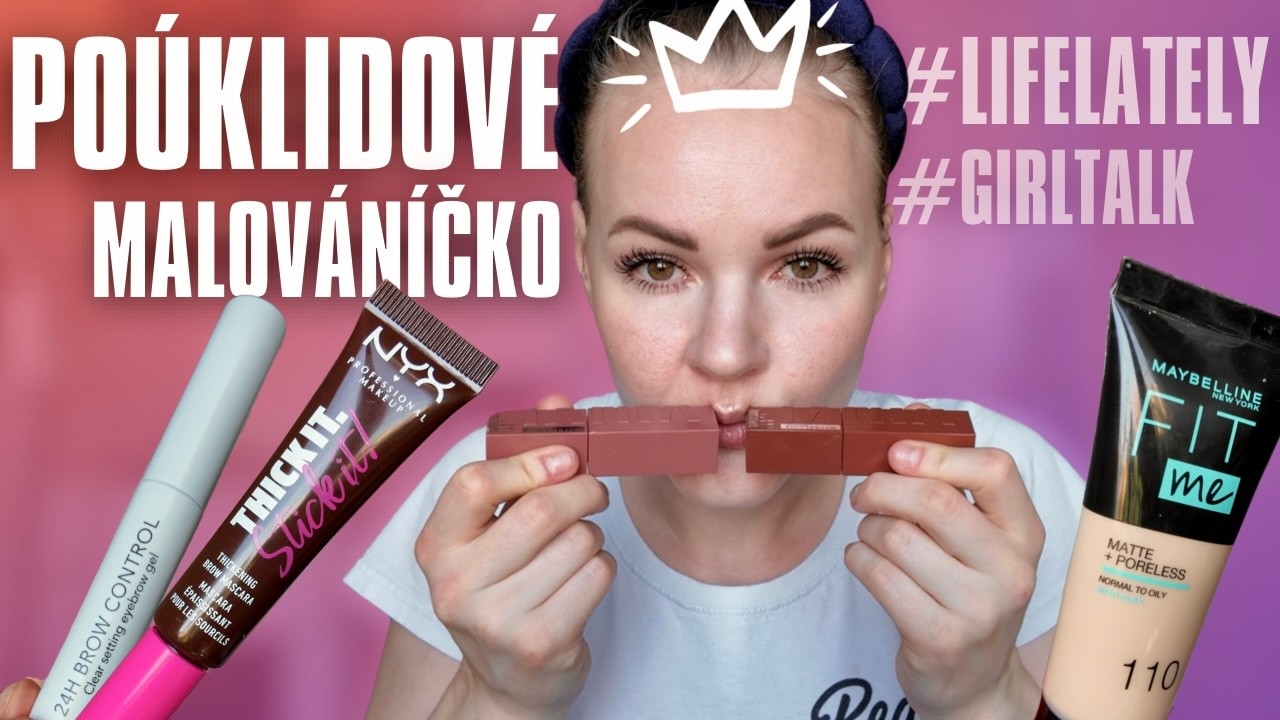 💅 POÚKLIDOVÉ MALOVACÍ POVÍDÁNÍ o životě, práci & kosmetických oblíbencích | Část 2. #GIRLTALK