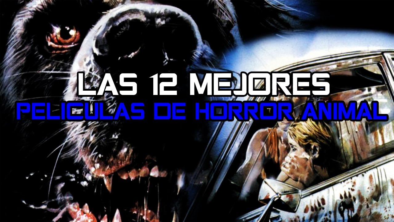 TOP 12 PELICULAS DE ANIMALES ASESINOS (HORROR ANIMAL)