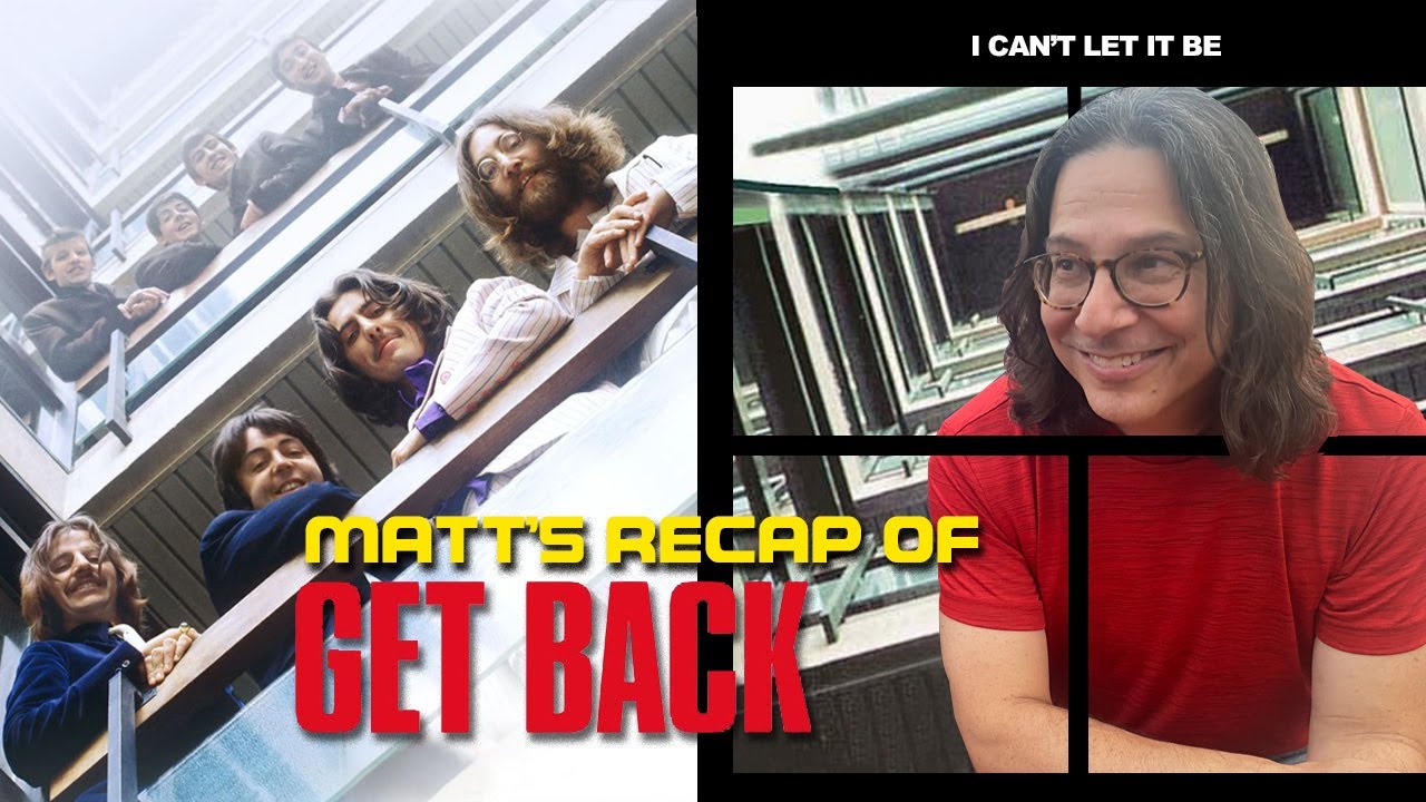 Get Back Series RECAP | #085
