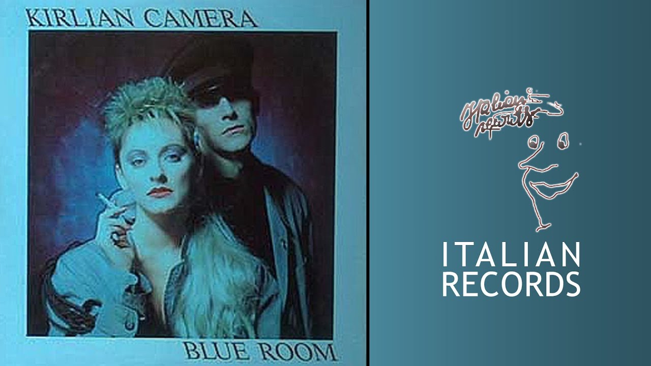 Kirlian Camera - Blue Room