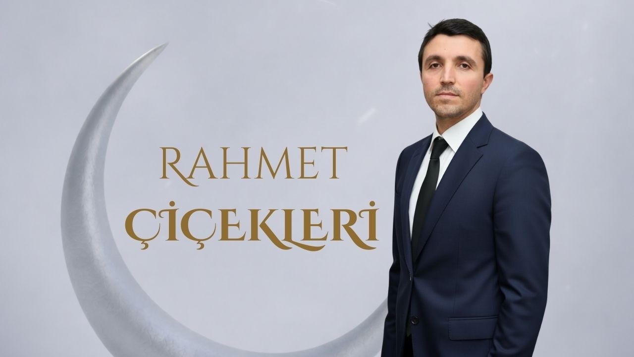 RAHMET ÇİÇEKLERİ 20260221   NAMAZA KİM MUHTAÇ   ERDEM AKÇA