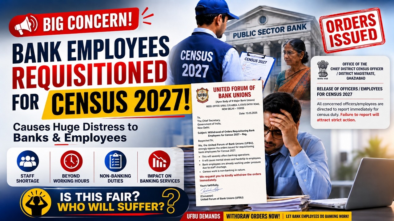 UFBU Writes to DFS Bank Employees Census Duty 2026: Career Impact  | PSB Officers Must Watch