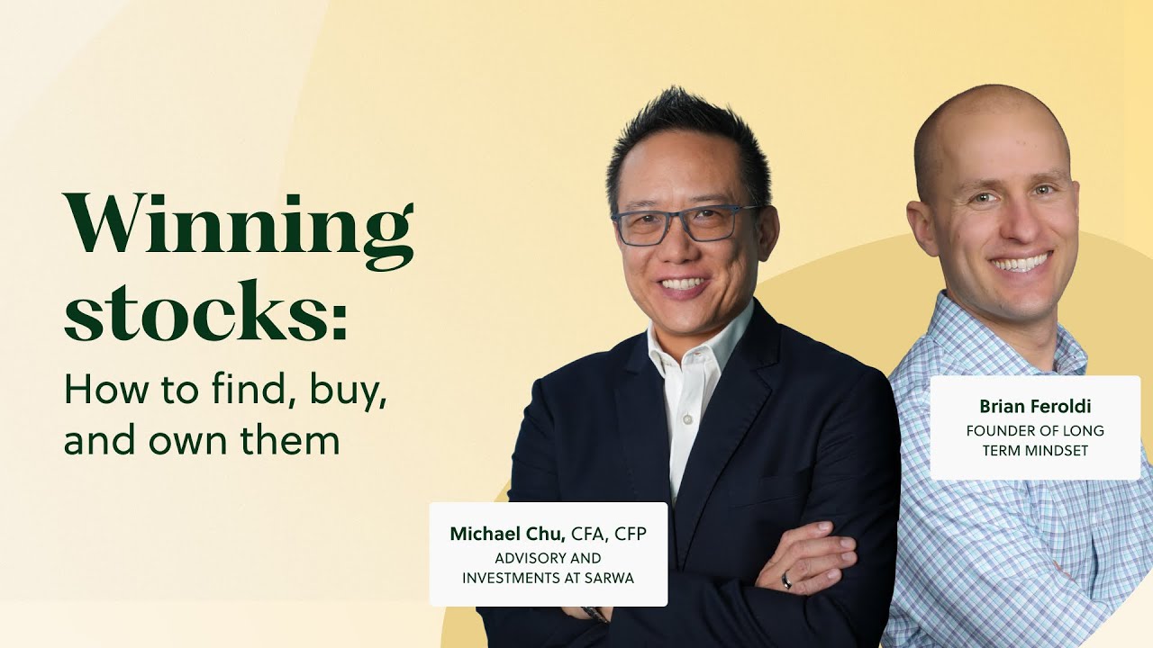 How to Find Winning Stocks, Buy, and Own Them