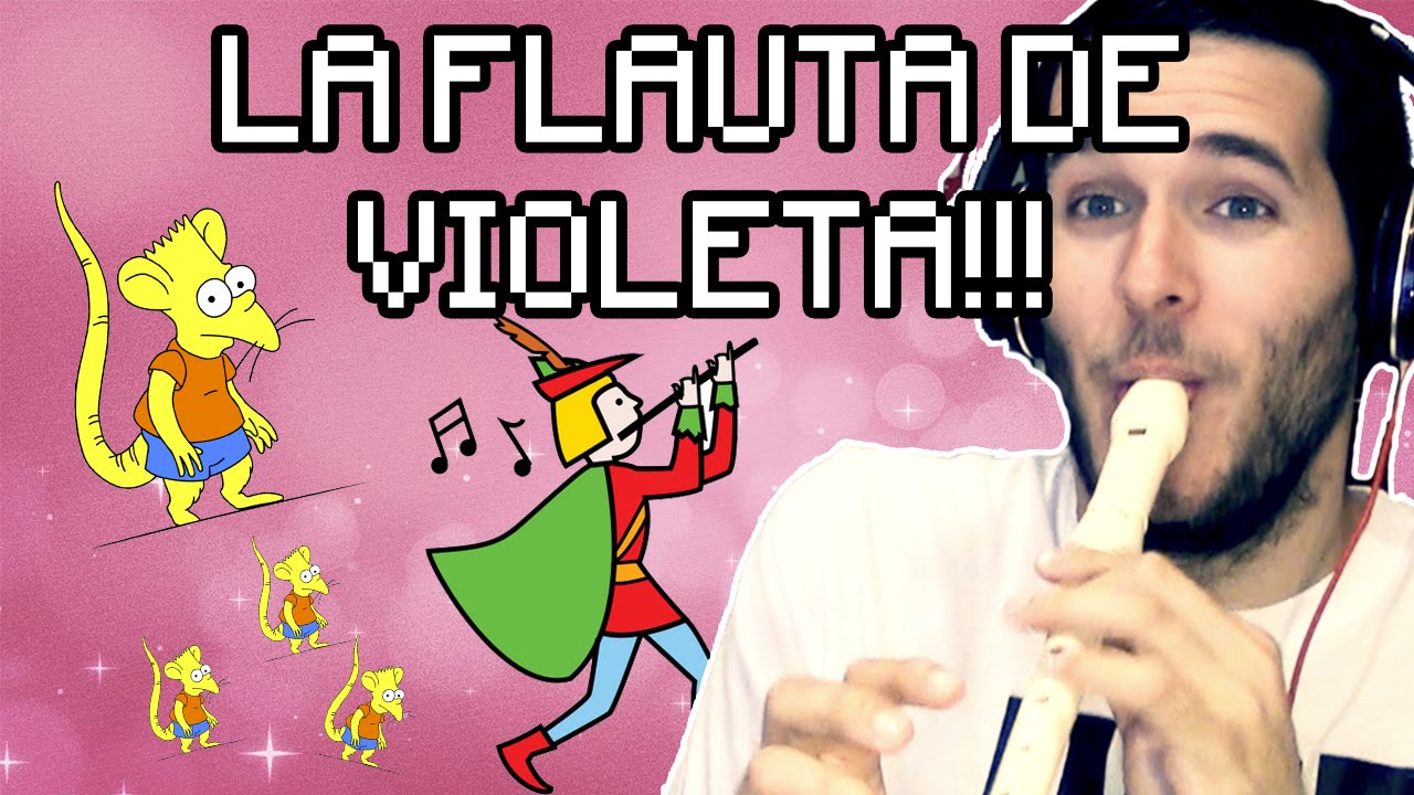 LA FLAUTA DE VIOLETA