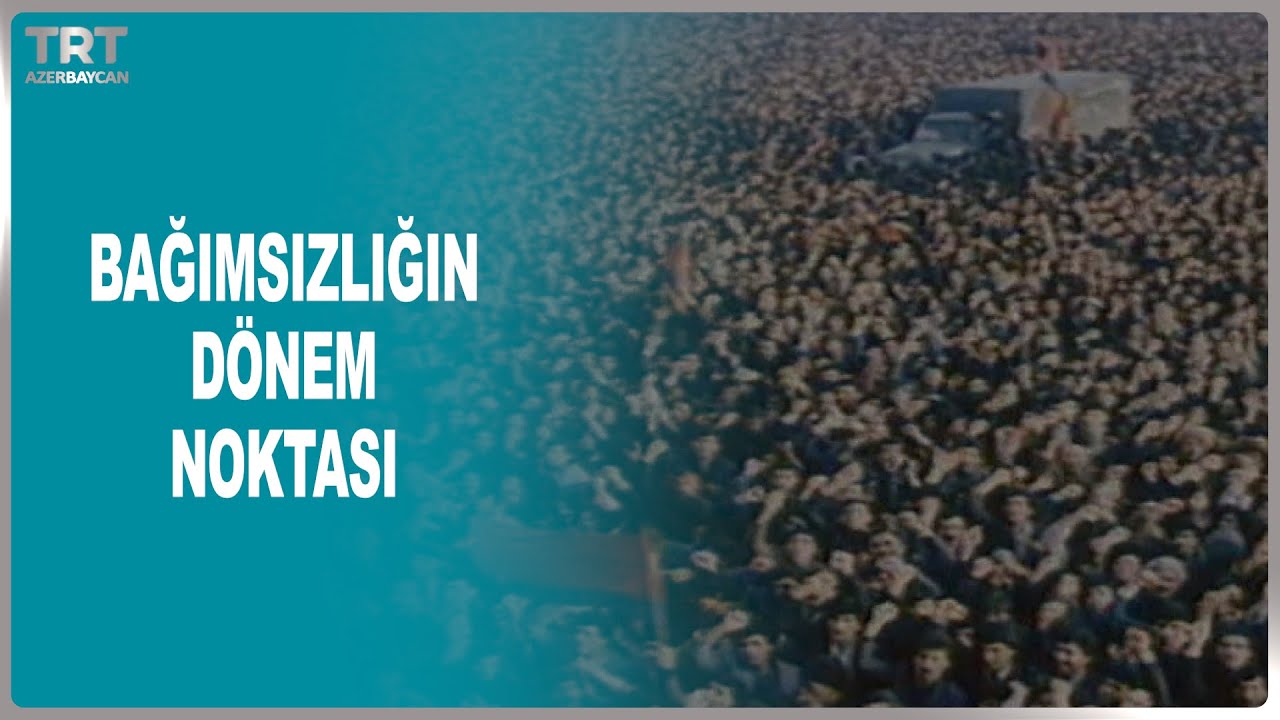 BAĞIMSIZLIĞIN D&Ouml;NEM NOKTASI
