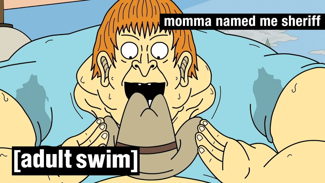 Momma Named Me Sheriff | Big Floyd | Adult Swim