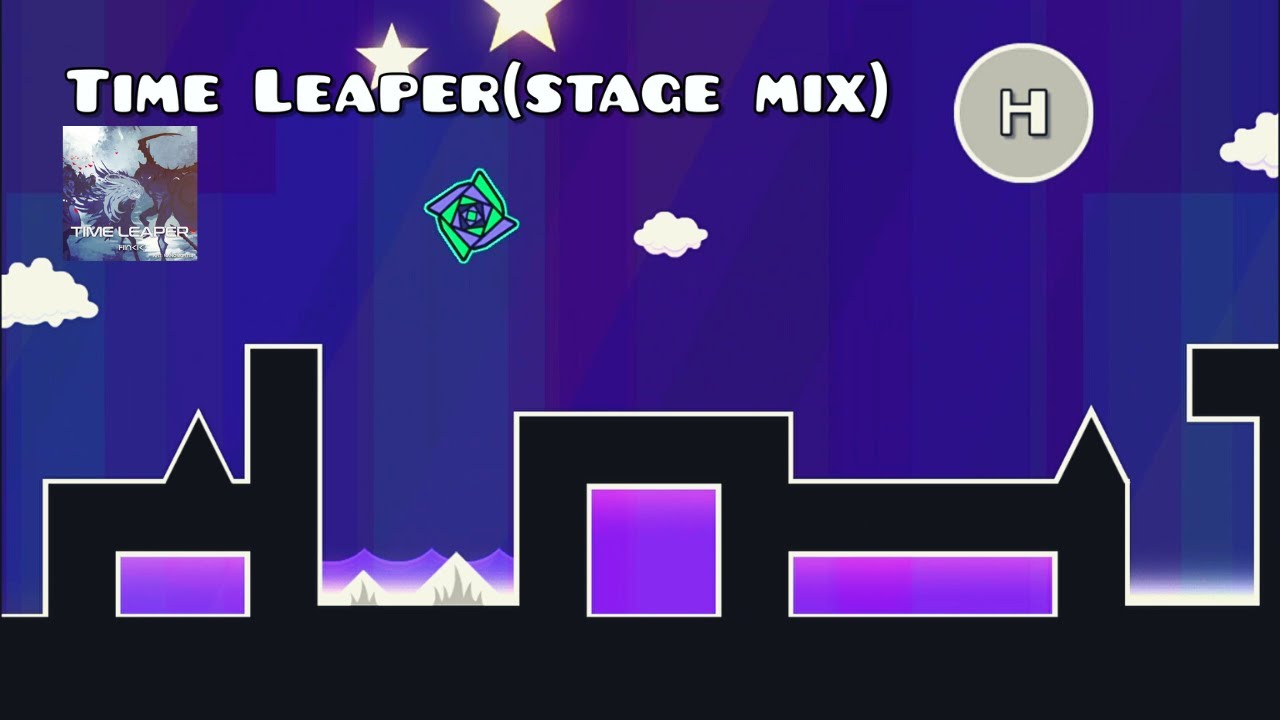 Time Leaper Full(stage mix)[Geometry Dash]
