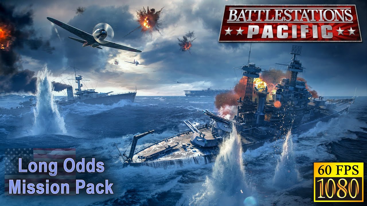 Battlestations: Pacific. Long Odds Mission Pack longplay [HD 1080p 60fps]