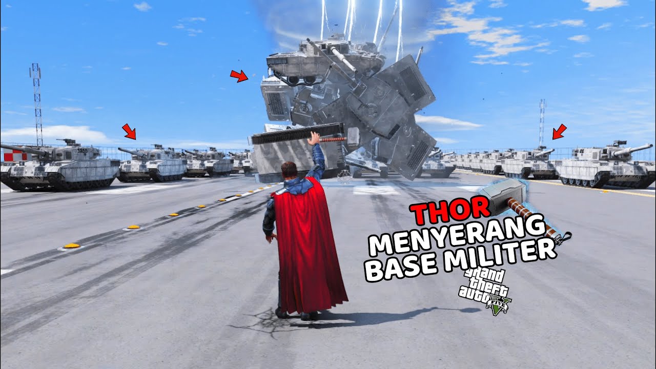 THOR MENYERANG BASE MILITER - GTA 5 MOD