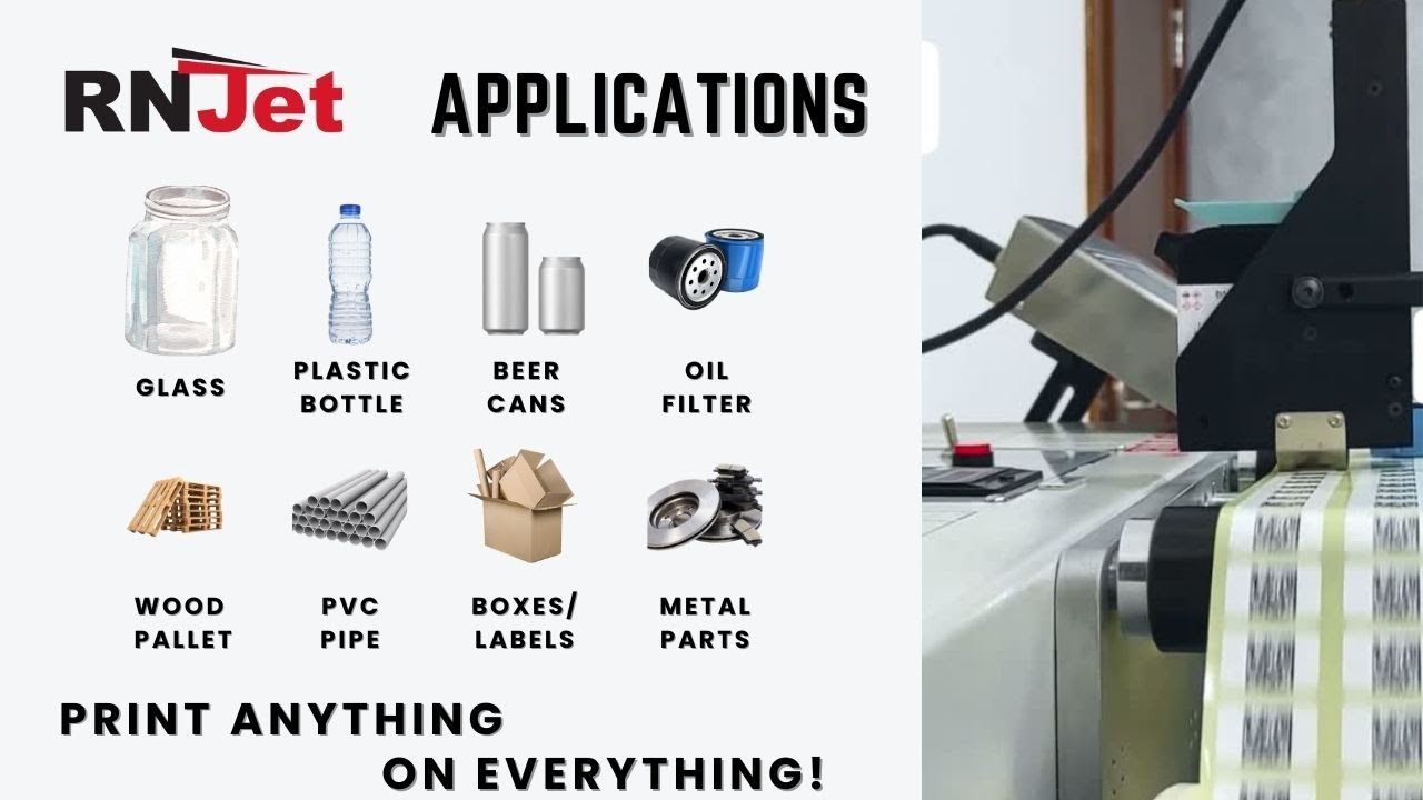 RNJet TIJ Printers &ndash; One System, Endless Applications | Print Anything on Everything!