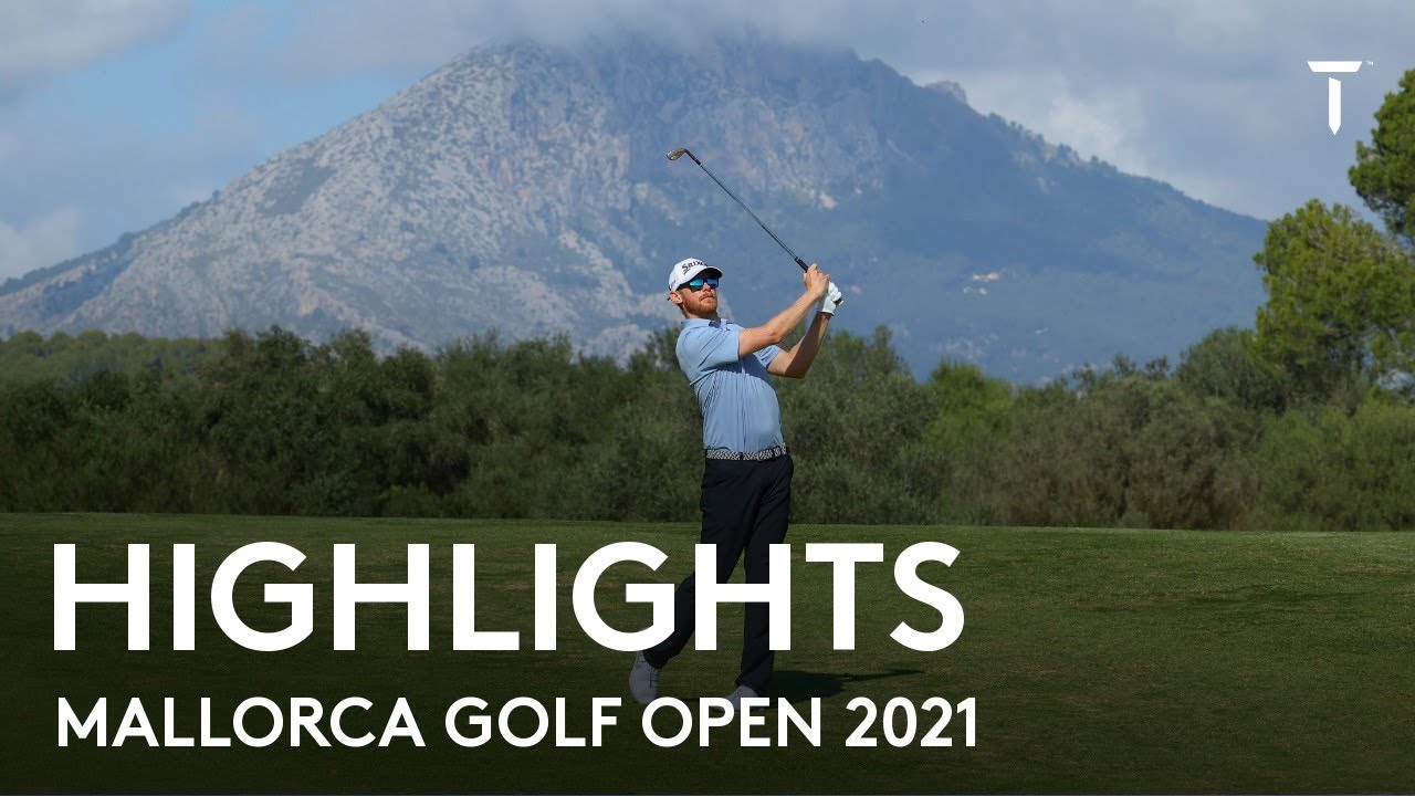Extended Highlights | 2021 Mallorca Golf Open
