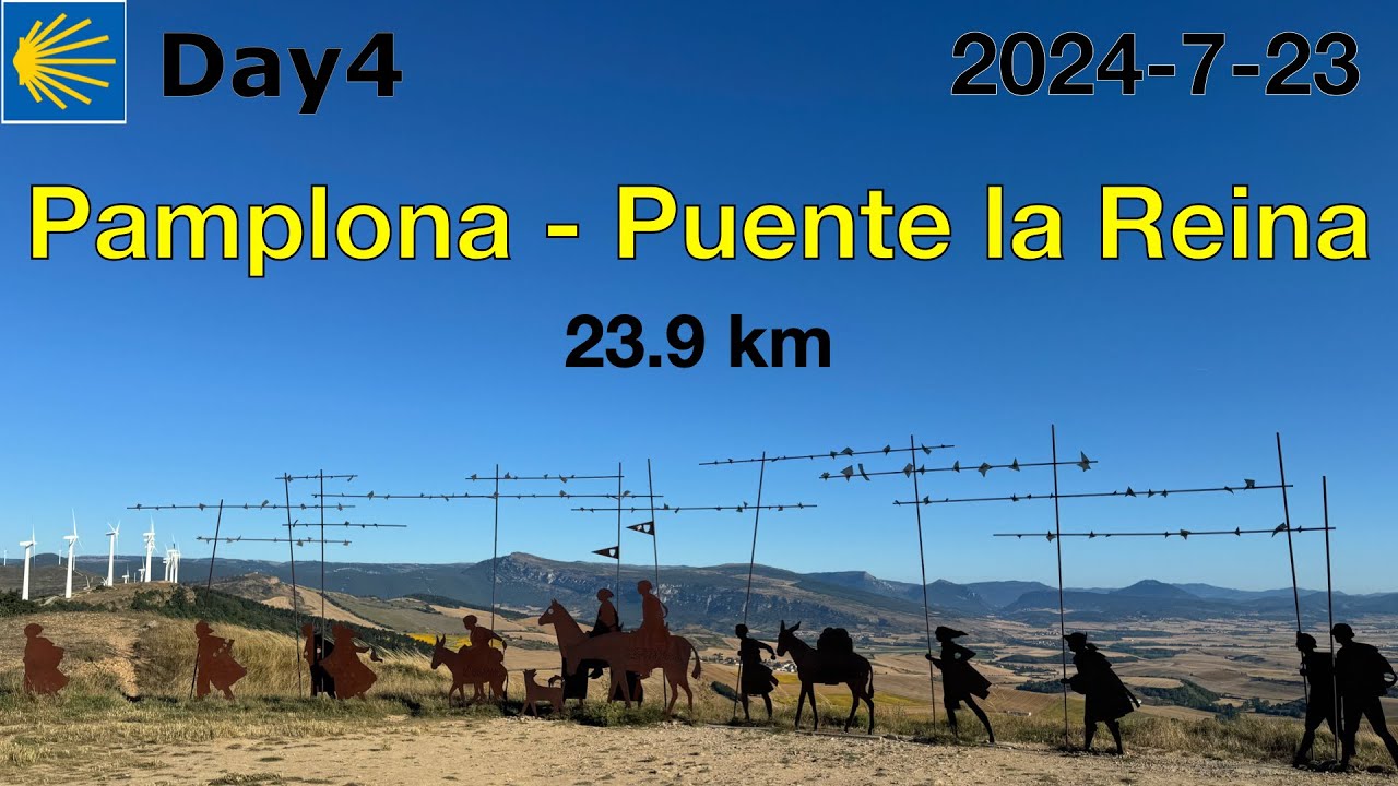 👉 Camino de Santiago 2024 |  Pamplona - Puente la Reina  | 23.9km | day4